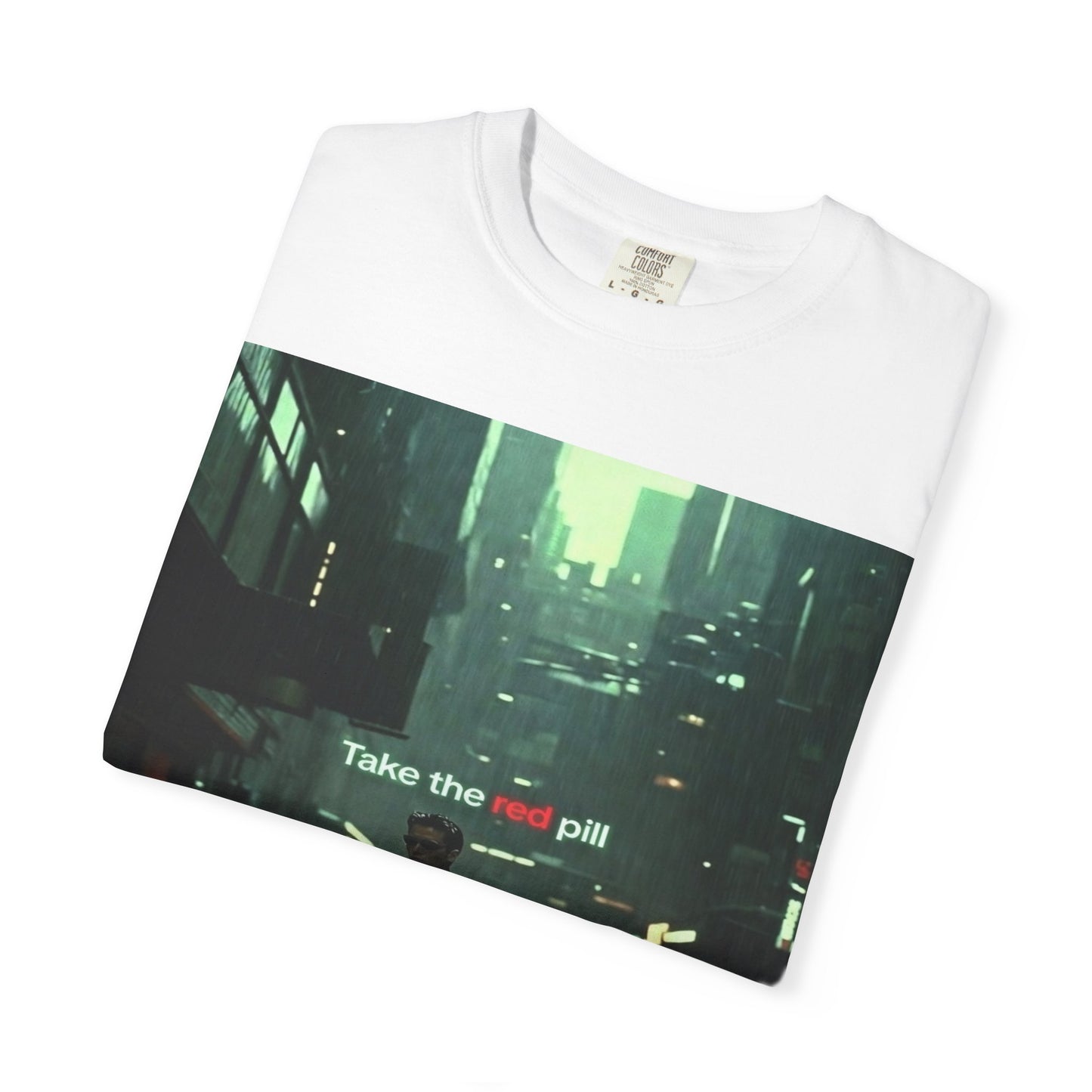 Take the Red Pill T-Shirt — Cyberpunk Noir Graphic Tee