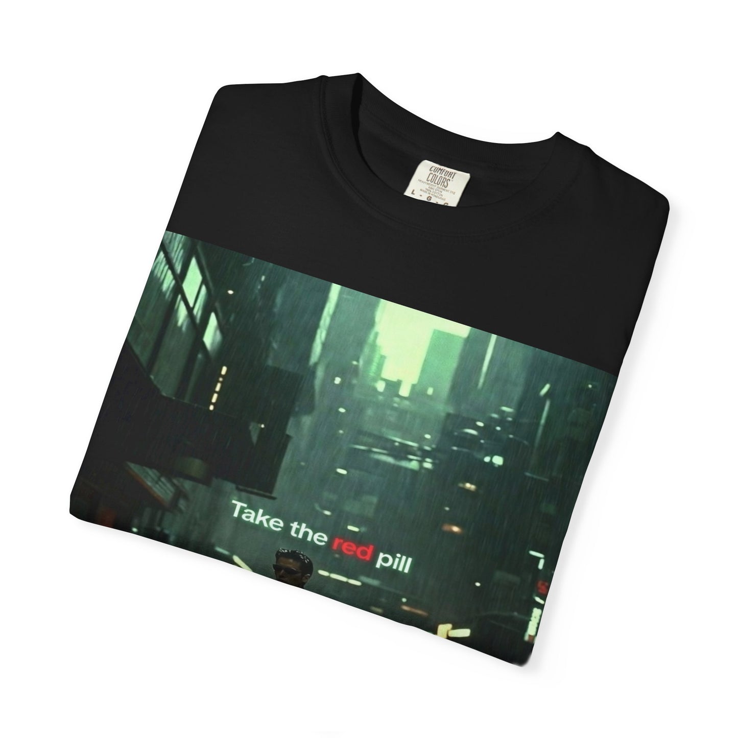Take the Red Pill T-Shirt — Cyberpunk Noir Graphic Tee
